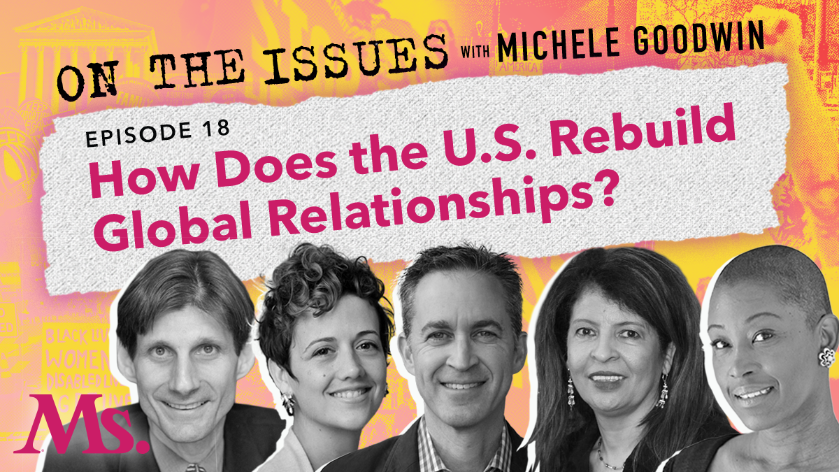 18. How Does the U.S. Rebuild Global Relationships? (with Penelope Andrews, David Kaye, Gregory Shaffer and Lyric Thompson)