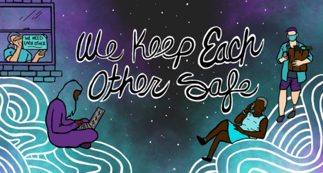 "We Keep Each Other Safe": Guide by and for Black, Indigenous, Latinx, POC and LGBTQ Communities to Help Navigate COVID-19 Pandemic