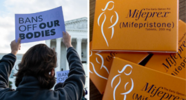 FDA Lifts Some Abortion Pill Restrictions, Leaves Others in Place: “Ignores the Science and Smacks of Political Interference”