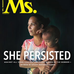 Ms. Magazine - Vol XXVII, No 2 / 2017 Summer