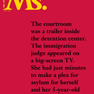 Ms. Magazine - Vol XXVIII, No 4 / 2018 Fall