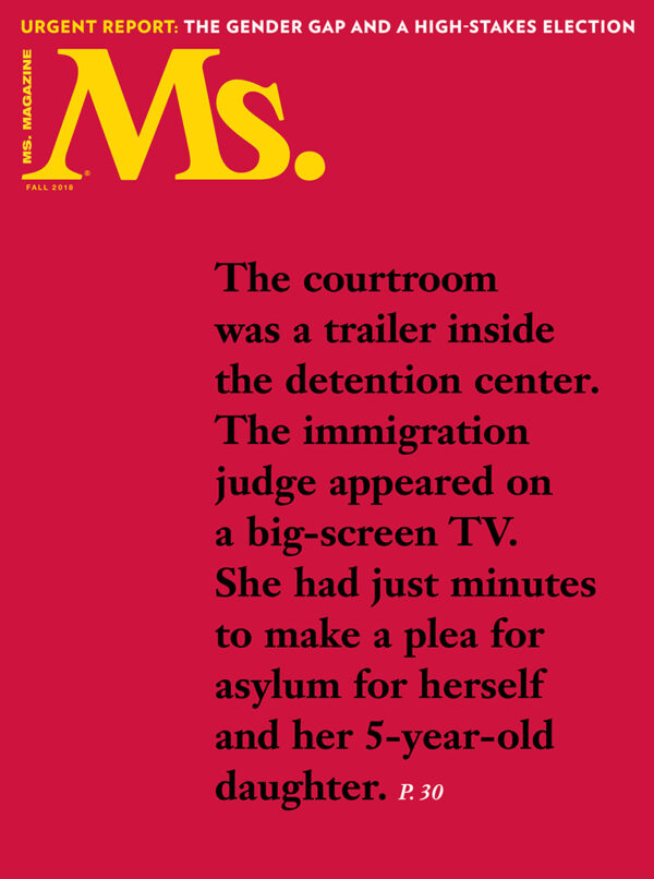 Ms. Magazine - Vol XXVIII, No 4 / 2018 Fall