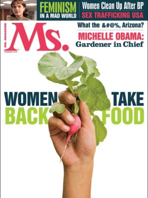 Ms. Magazine - Vol XX, No 3 / 2010 Summer
