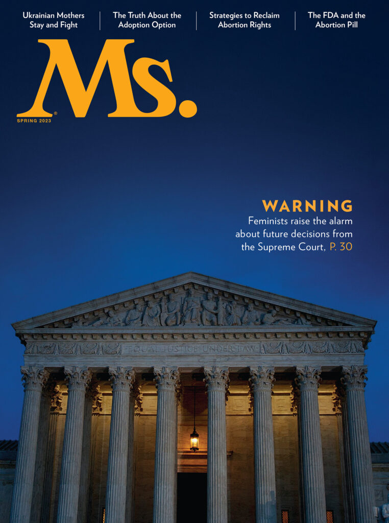 supreme-court-women-abortion-ms-magazine-spring