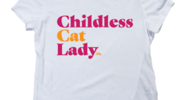 Childless cat lady tshirt