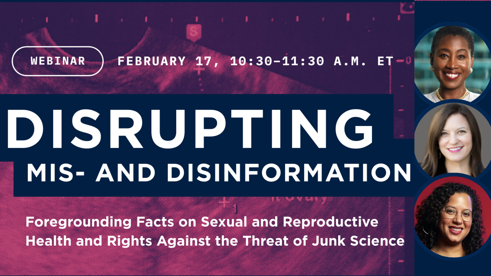How Junk Science Is Driving Reproductive Health Policy: A Live Conversation With Guttmacher Institute, Georgetown University's O'Neill Institute and Ms.