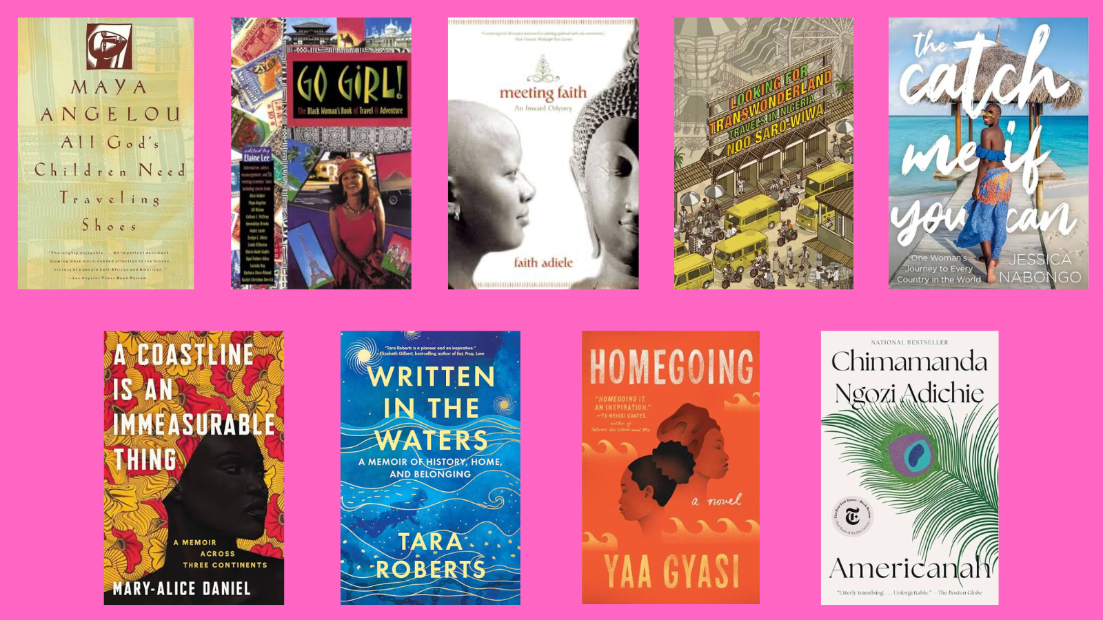 Nine Books by Black Women About Travel, Belonging and the Search for Home